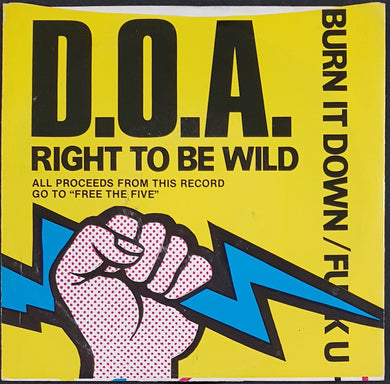 D.O.A - Right To Be Wild - Reissue
