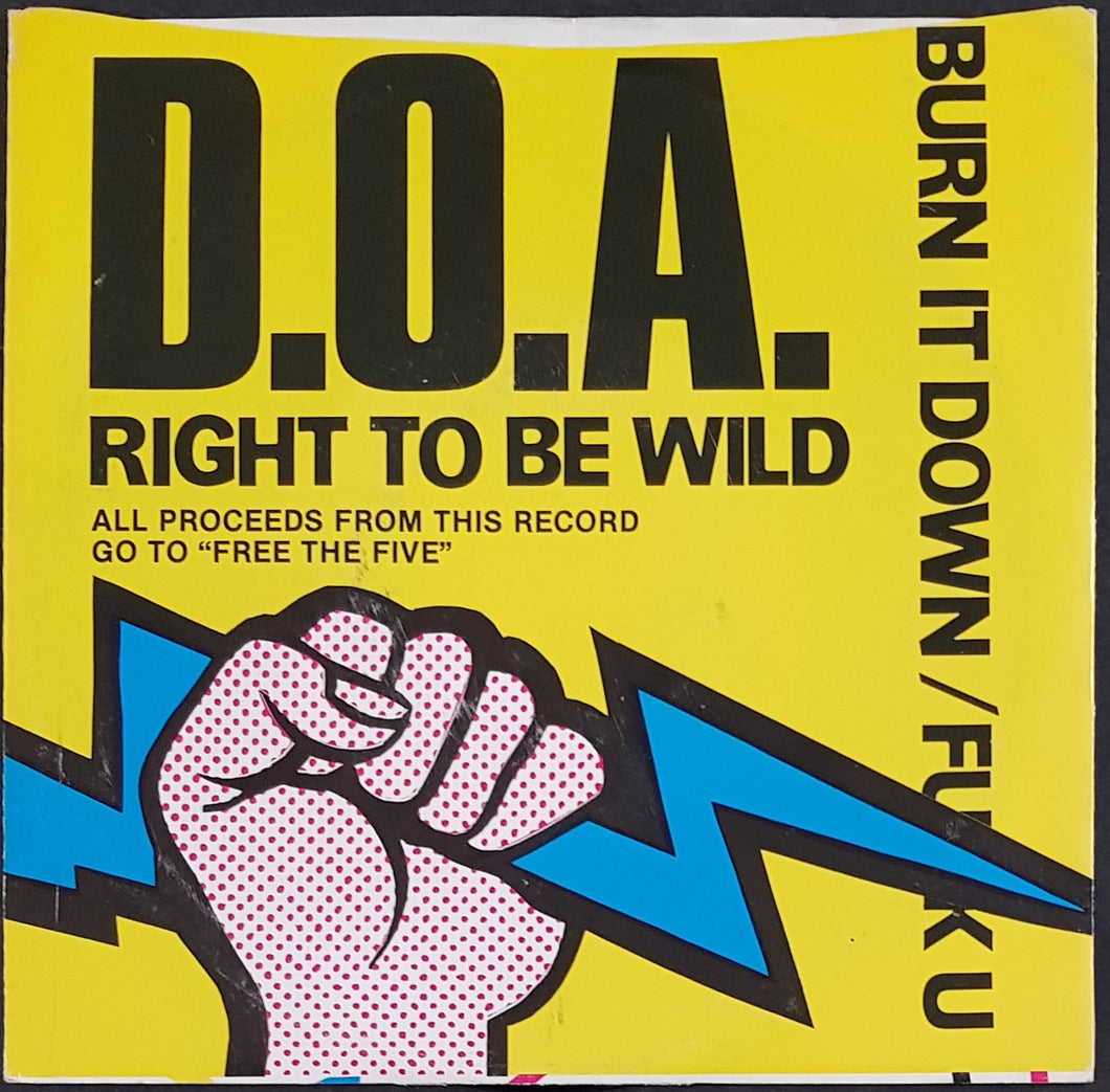 D.O.A - Right To Be Wild - Reissue