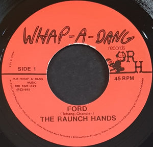 Raunch Hands - Ford