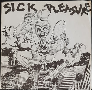 Sick Pleasure - Sick Pleasure