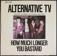 Load image into Gallery viewer, Alternative TV - How Much Longer (Alternative Versions)