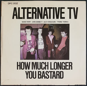 Alternative TV - How Much Longer (Alternative Versions)