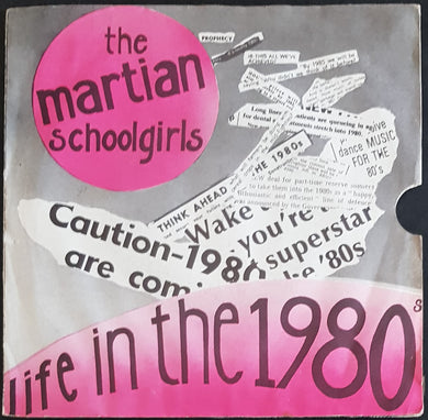 Martian Schoolgirls - Life In The 1980s