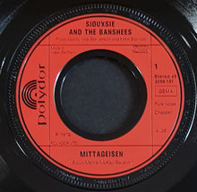 Load image into Gallery viewer, Siouxsie &amp; The Banshees - Mittageisen