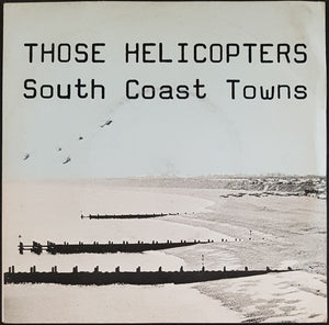 Those Helicopters - South Coast Towns