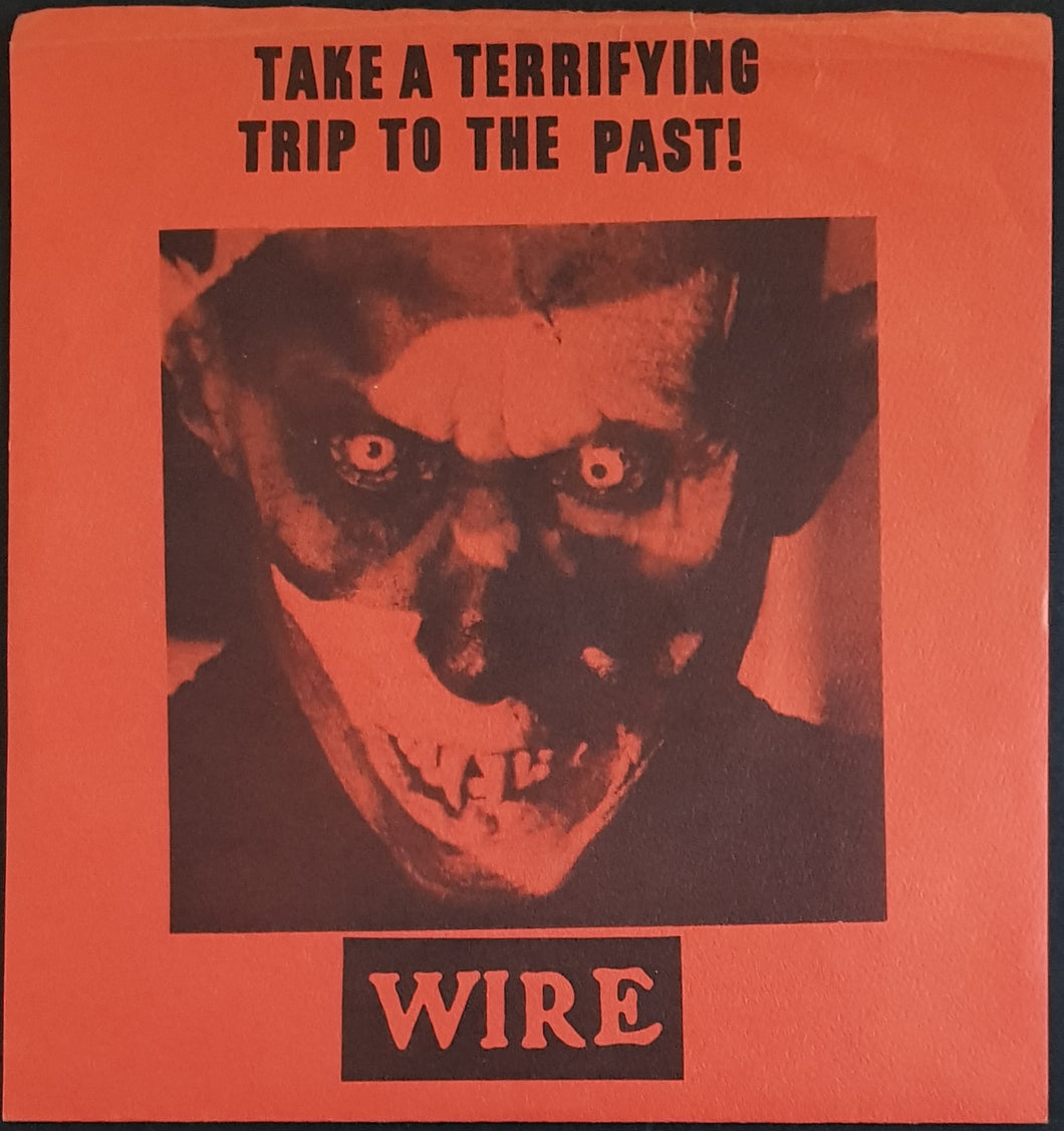 Wire - Take A Terrifying Trip To The Past!