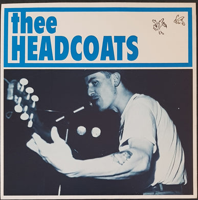 Thee Headcoats - Have Love Will Travel