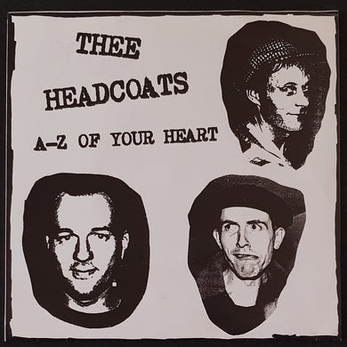 Thee Headcoats - / Billy Childish - A-Z Of Your Heart