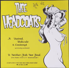 Load image into Gallery viewer, Thee Headcoats - Hatred, Ridicule &amp; Contempt