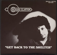 Load image into Gallery viewer, Clapton, Richard - Get Back To The Shelter