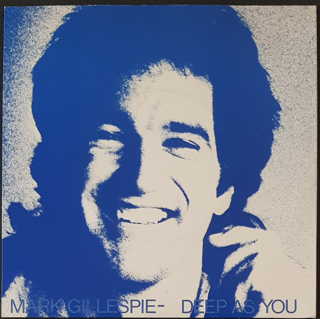 Gillespie, Mark  - Deep As You