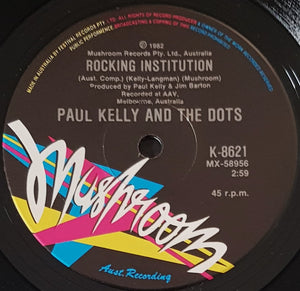 Kelly & The Dots, Paul- Rocking Institution