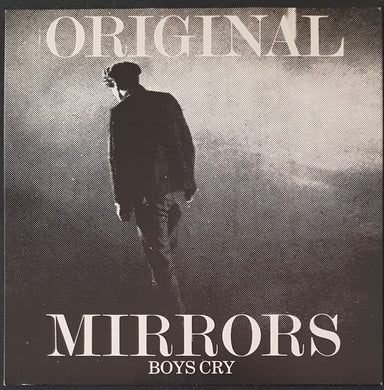 Original Mirrors - Boys Cry