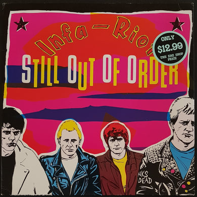 Infa-Riot - Still Out Of Order
