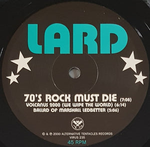 Lard - 70's Rock Must Die