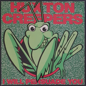 Huxton Creepers - I Will Persuade You