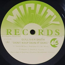 Load image into Gallery viewer, Gulliver Smith - Don&#39;t Keep Doin&#39; It, Duke
