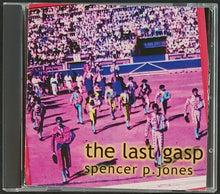 Load image into Gallery viewer, Jones, Spencer P. - The Last Gasp