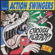Load image into Gallery viewer, Action Swingers - Enough Already! Live!