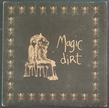Load image into Gallery viewer, Magic Dirt - I Was Cruel