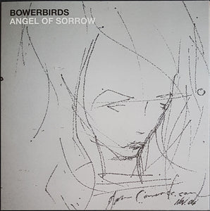 Bowerbirds - Angel Of Sorrow