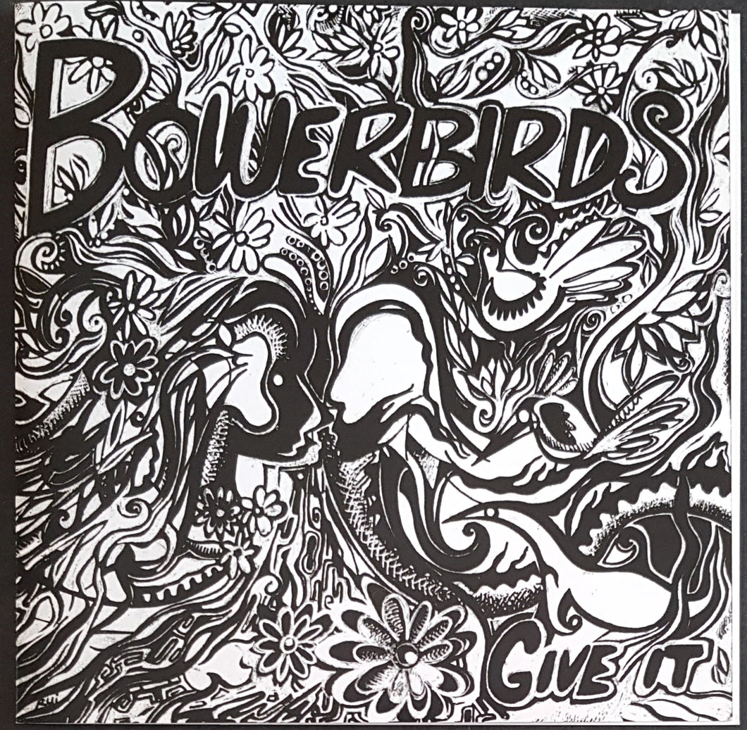 Bowerbirds - Give It