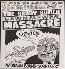 Load image into Gallery viewer, Brady Bunch Lawnmower Massacre (I Spit On Your Gravy) - Bourbon Bound