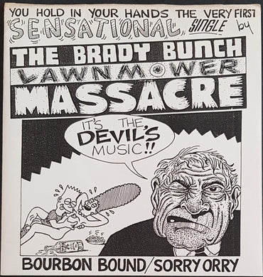 Brady Bunch Lawnmower Massacre (I Spit On Your Gravy) - Bourbon Bound