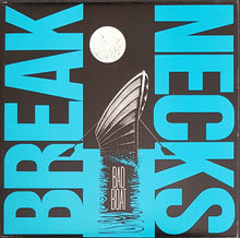 Load image into Gallery viewer, Breaknecks - Bad Boat