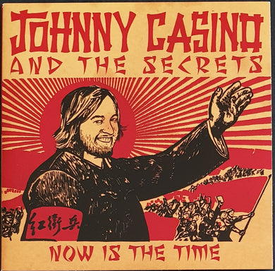 Johnny Casino And The Secrets - Now Is The Time