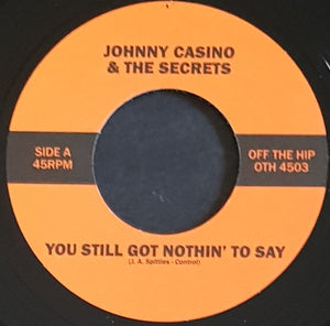 Johnny Casino And The Secrets - Now Is The Time