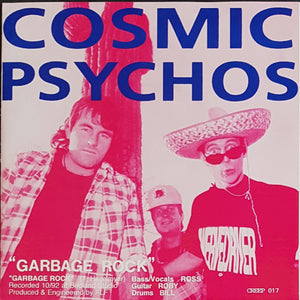 Cosmic Psychos - Garbage Rock
