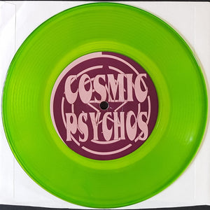 Cosmic Psychos - She's A Lost Cause - Lime Green Vinyl