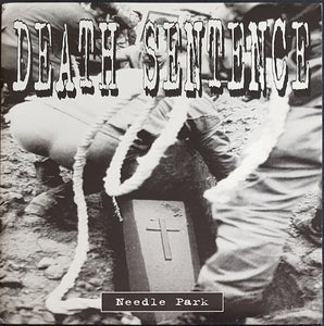 Death Sentence - Needle Park