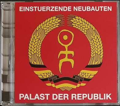 Einsturzende Neubauten - Palast Der Republik