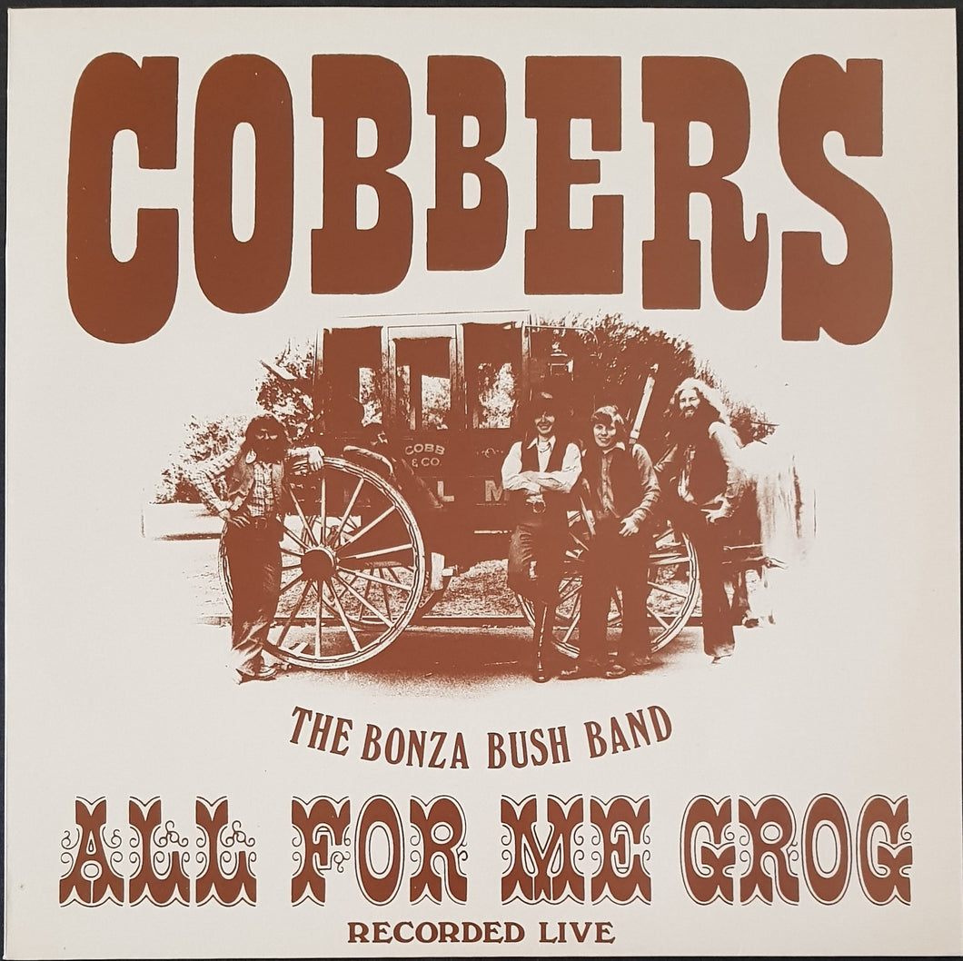 Cobbers - All For Me Grog