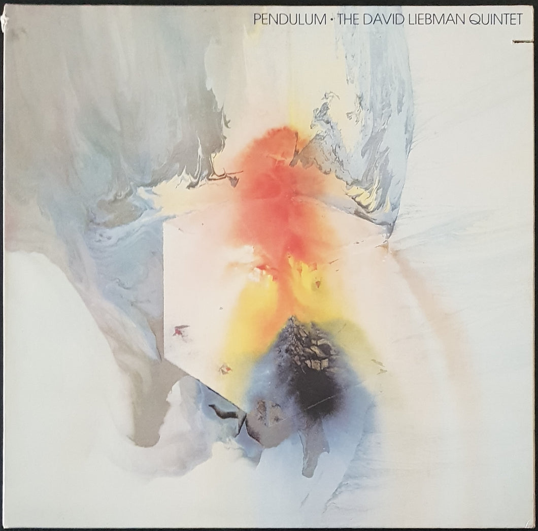 David Liebman Quintet - Pendulum