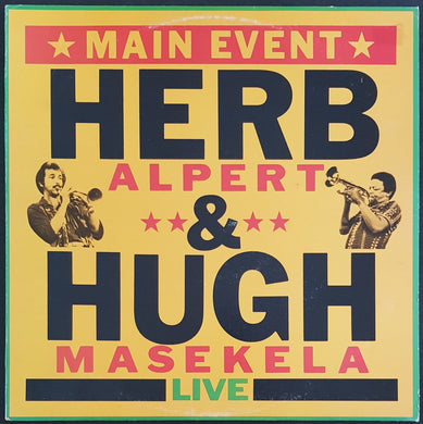 Herb Alpert & Hugh Masekela - Main Event Live