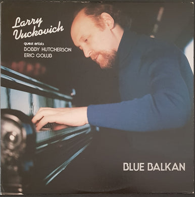Vuckovich, Larry - Blue Balkan