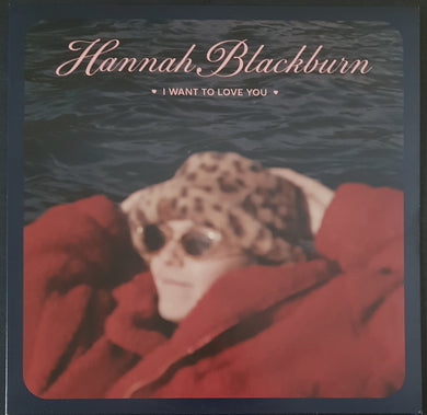 Blackburn, Hannah - I Want To Love You