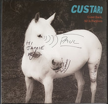 Load image into Gallery viewer, Custard - Come Back, All Is Forgiven