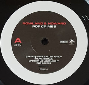 Howard, Rowland S.- Pop Crimes - Reissue