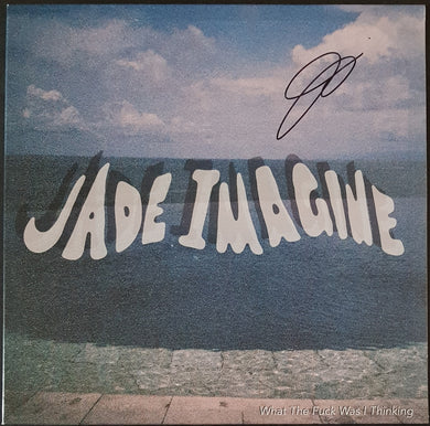 Jade Imagine - What The Fuck Was I Thinking - White Vinyl