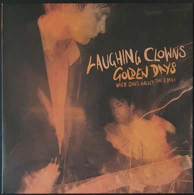 Laughing Clowns - Golden Days - When Giants Walked The Earth