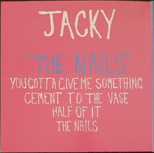 Load image into Gallery viewer, Winter, Jacky - The Nails / Every Bump