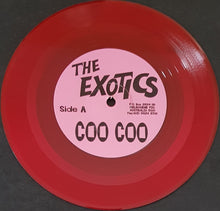 Load image into Gallery viewer, Exotics - You Drive Me..Coo Coo Baby!