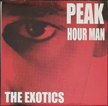 Load image into Gallery viewer, Exotics - Peak Hour Man