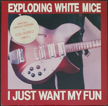 Load image into Gallery viewer, Exploding White Mice - I Just Want My Fun