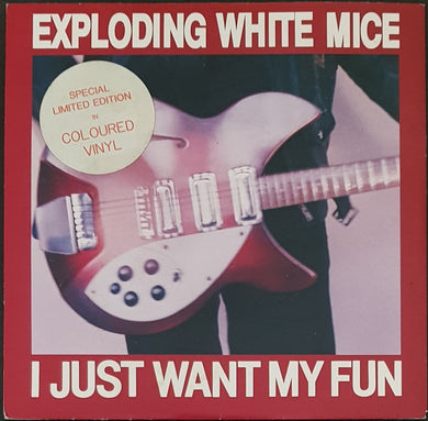 Exploding White Mice - I Just Want My Fun
