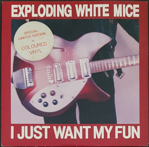 Exploding White Mice - I Just Want My Fun